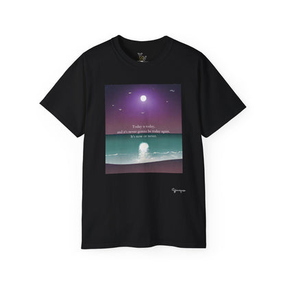 Black unisex t-shirt with a beach graphic Today Is Today and It's Never Gonna Be Today Again It's Now Or Never by Youniqverse