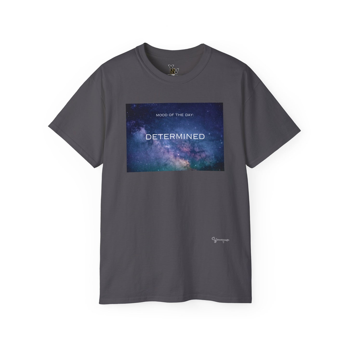 Charcoal unisex t-shirt with a blue universe graphic motivational Mood Of The Day Determined by Youniqverse