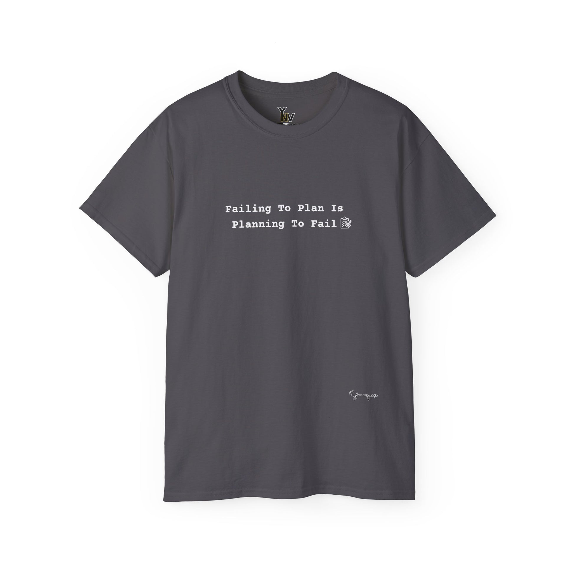 Charcoal minimalist unisex cotton t-shirt with motivational quote Failing To Plan Is Planning To Fail by Youniqverse