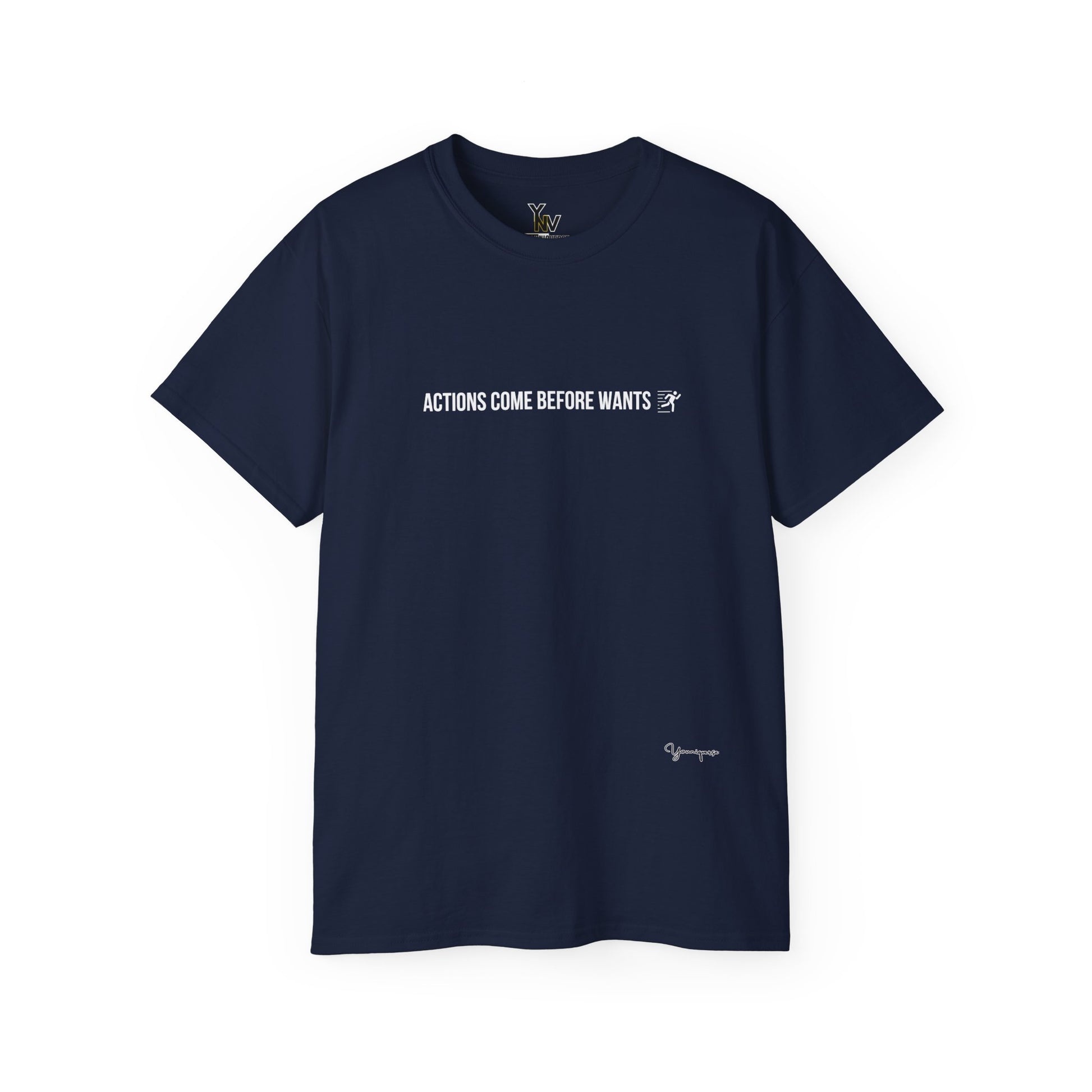 Navy minimalist unisex t-shirt with motivational Actions Come Before Wants by Youniqverse