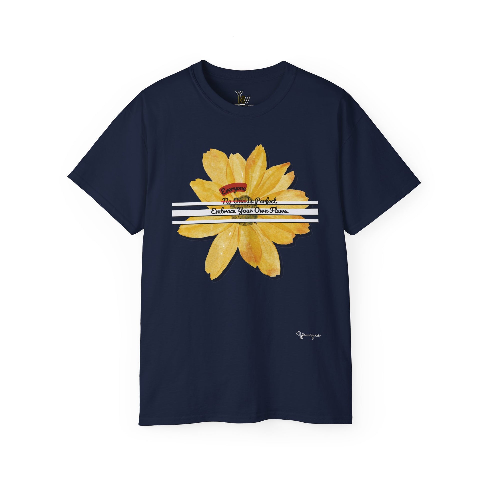 Navy unisex t-shirt with a yellow floral inspirational quote Everyone Is Perfect Embrace Your Own Flaws by Youniqverse