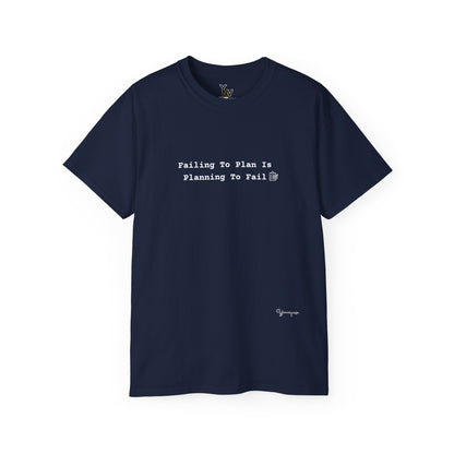 Navy minimalist unisex cotton t-shirt with motivational quote Failing To Plan Is Planning To Fail by Youniqverse