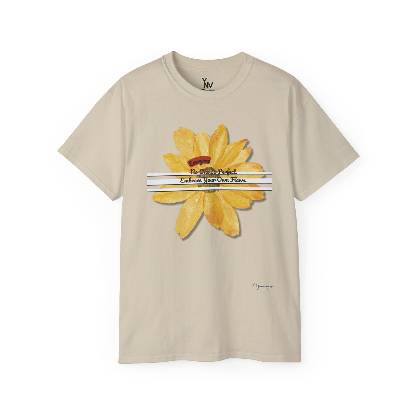 Sand unisex t-shirt with a yellow floral inspirational quote Everyone Is Perfect Embrace Your Own Flaws by Youniqverse