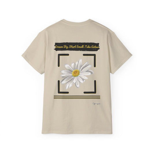 Sand unisex t-shirt with a floral graphic motivational quote Dream Big Start Small Take Action on front and back by Youniqverse