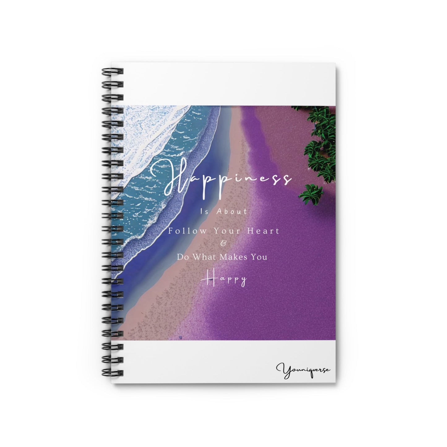 Spiral notebook with purple beach graphic with quote Happiness Is About Follow Your Heart And Do What Makes You Happy front by Youniqverse