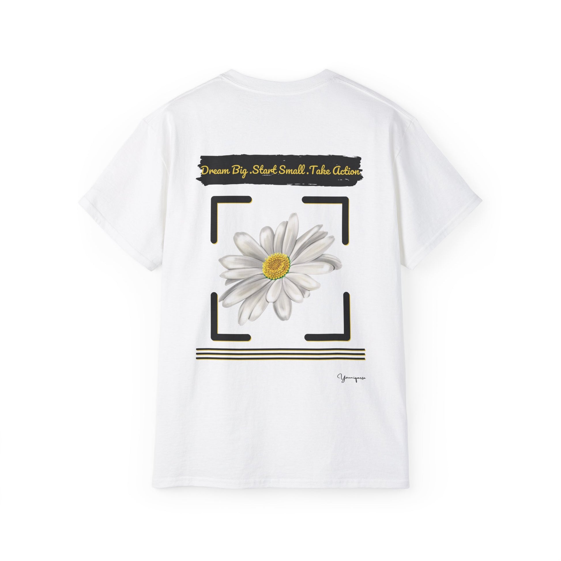 White unisex t-shirt with a floral graphic motivational quote Dream Big Start Small Take Action on front and back by Youniqverse