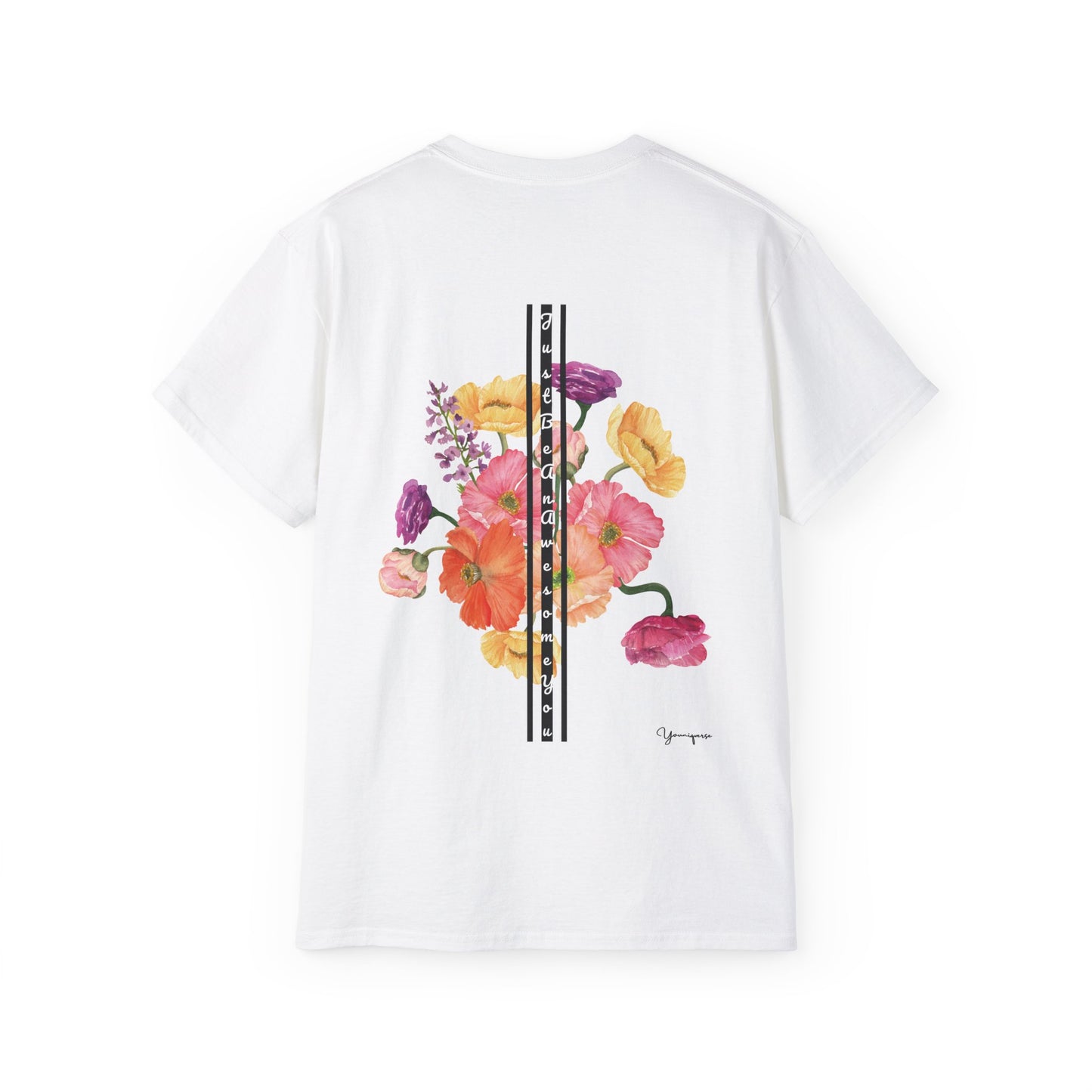 White unisex cotton t-shirt with yellow pink purple florals graphic Just Be An Awesome You on front and back by Youniqverse