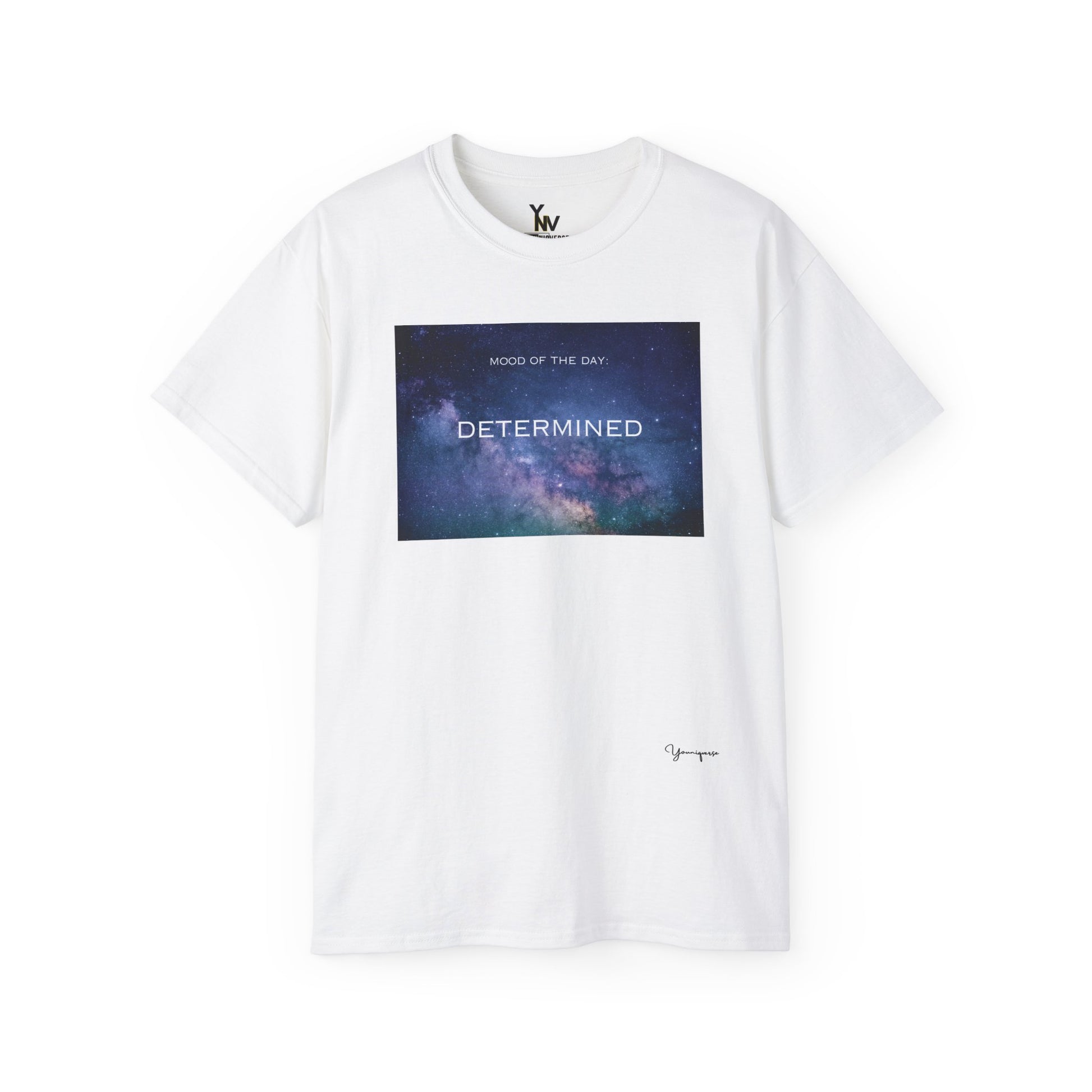 White unisex t-shirt with a blue universe graphic motivational Mood Of The Day Determined by Youniqverse